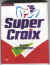 Super Croix 01.jpg (13539 octets)